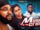 [Movie] Music Is My Crime (2023) Nollywood Movie