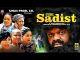 [Movie] The Sadist (2023) Nollywood Movie