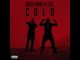 [Music] Gucci Mane, B.G. & Mike WiLL Made-It – Cold (AUDIO)