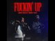 [Music] Jimbo World & Money Man – Fuckin’ Up (AUDIO)