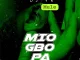 [Music] DJ Yk Mule – Mio Gbo Pa