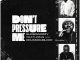 [Music] SuperWozzy Ft. Odumodublvck – Don’t Pressure Me