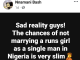 The chances of not marrying a runs girl in Nigeria is very slim – Nigerian man says