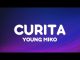 DOWNLOAD MP3: Young Miko – ​curita