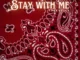 [Music] Ayo Maff – Stay with me (Freestyle)