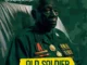 [Music] Oluwadolarz – Old Soldier